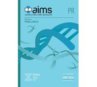 Manuale Di Preclinica. Concorso Nazionale SSM 2024