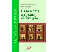Libri Case E Citta A Misura Di Famiglia