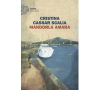 Libri Cassar Scalia Cristina - Mandorla Amara