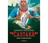 Dayal. Il primo antenato. Castaka. Vol. 1