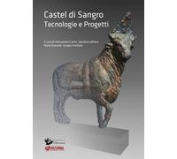Libri Castel Di Sangro. Tecnologie E Progetti