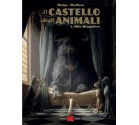 Il castello degli animali. Vol. 1: Miss Bengalore