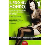 Libri Castoldi Gian Luca - Il Pelo Nel Mondo #01