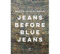 Libri Cataldi Gallo Marzia - Jeans Before Blu Jeans