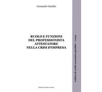 Libri Cataldo Leonardo - Ruolo E Funzioni Del Professionista Attestatore Nella C