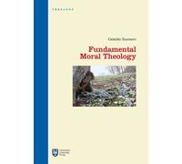 Libri Cataldo Zuccaro - Fundamental moral theology - 2015