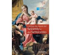 Libri Catalogo Dei Dipinti Del Seicento E Del Settecento. Ediz. Illustrata #01