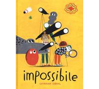 Libri Catarina Sobral - Impossibile. Ediz. A Colori