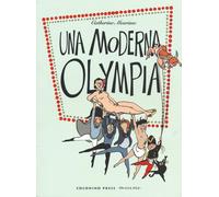 Libri Catherine Meurisse - Una Moderna Olympia