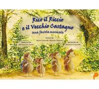 Libri Caturelli Maria / Tozzetti Michele - Rico Il Riccio E Il Vecchio Castagno.