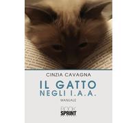 Libri Cavagna Cinzia - Il Gatto Negli I.A.A.