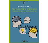 Manuale per il colloquio pedagogico di consulenza