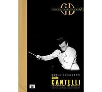 Libri Cavalletti Carlo - Guido Cantelli. La Perfezione Come Necessita