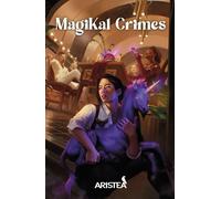 Libri Cavasin Valeria - Magikal Crimes