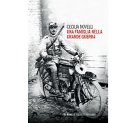 Una famiglia nella grande guerra