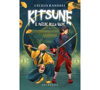 Libri Cecilia Randall - Il Potere Della Volpe. Kitsune