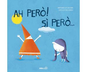 Libri Cecora Antonella - Ah Pero Si Pero.... Ediz. A Colori