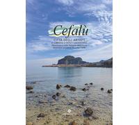 Libri Cefalu Citta Degli Artisti. 11O Simposio 2024