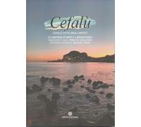 Libri Cefalu Citta Degli Artisti. 9O Simposio D'arte E Laboratorio