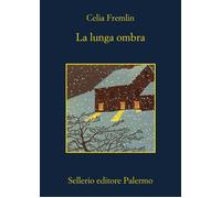 Libri Celia Fremlin - La Lunga Ombra