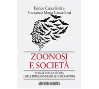 Libri Cencellotti Enrico / Cancellotti Francesco Maria - Zoonosi E Societa. Viag