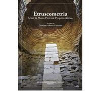 Libri Centauro Giuseppe Alberto - Etruscometria. Studi Di Mario Preti Sul Proget