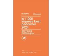 Libri Centro Studi ItalyPost - Le 1000 Imprese Best Performer 2024. Provincia Di