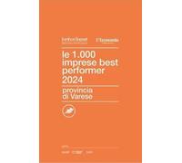 Libri Centro Studi ItalyPost - Le 1000 Imprese Best Performer 2024. Provincia Di