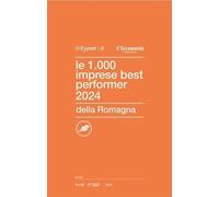 Libri Centro Studi ItalyPost - Le 1000 Imprese Best Performer 2024. Romagna