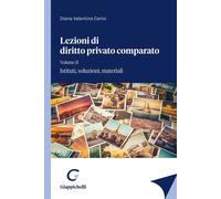 Libri Cerini Diana Valentina - Lezioni Di Diritto Privato Comparato #02