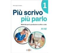 Libri Cernigliaro Maria Angela - Piu Scrivo Piu Parlo (A1-A2) Materiale Per La P
