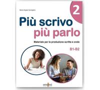 Libri Cernigliaro Maria Angela - Piu Scrivo Piu Parlo (B1-B2). Materiale Per La