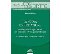 Libri Cerrato Alfonso - La Nuova Esdebitazione. Profili Sostanziali E Processual