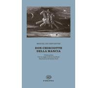 Libri Cervantes Miguel de - Don Chisciotte Della Mancia