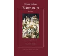 Libri Cesare De Seta - Terremoti - 2021 (I nuovi trucioli)