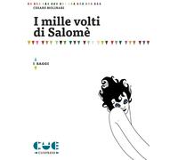 Libri Cesare Molinari - I Mille Volti Di Salome