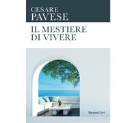 Libri Cesare Pavese - Il mestiere di vivere - 2023