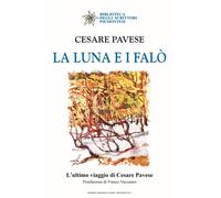 Libri Cesare Pavese - La Luna E I Falo
