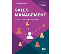 Libri Cesare Sansavini - Sales Management. Gestire E Motivare La Rete Vendita
