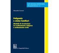 Libri Ceserani Alessandro - Poligamia E Status Familiari. Modelli Di Circolazion