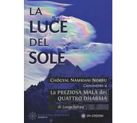 Libri ChÃ¶gyal Namkhai Norbu - La Luce Del Sole