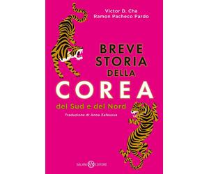 Libri Cha Victor D. / Pacheco Pardo Ramon - Breve Storia Della Corea. Del Sud E