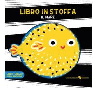 Libri Chambel AnaÃ¯s - Il Mare. Libro In Stoffa. Ediz. A Colori
