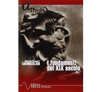Libri Chamberlain Houston Stewart - I Fondamenti Del XIX Secolo #01