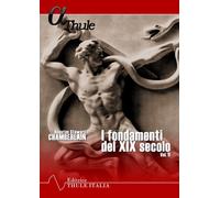 Libri Chamberlain Houston Stewart - I Fondamenti Del XIX Secolo #02