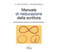 Libri Chantal Thoulon-Page / Montesquieu Florence de - Manuale Di Rieducazione D