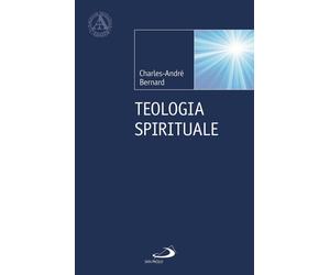 Libri Charles-AndrÃ© Bernard - Teologia Spirituale