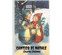 Libri Charles Dickens - Cantico Di Natale