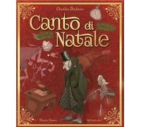 Canto di Natale. Ediz. a colori