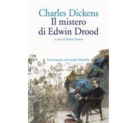 Libri Charles Dickens - Il mistero di Edwin Drood - 2023
